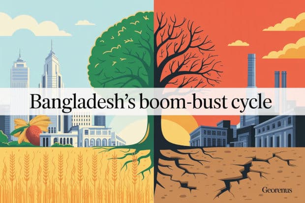 Bangladesh's Boom-Bust Cycle -- How the Seeds of Collapse Were Hidden Within the Rise